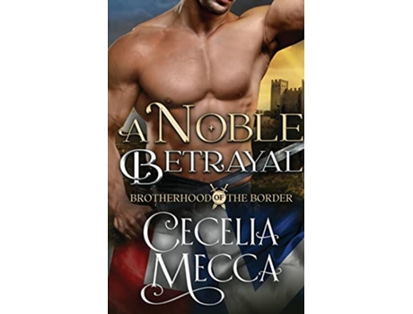 Livro A Noble Betrayal de Cecelia Mecca (Inglês)