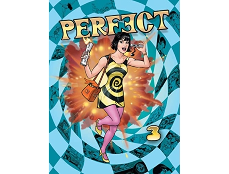 Livro Perfect Volume 3 Three Comics in One Featuring the Sixties Super Spy de Robin GrenvilleEvans (Inglês)