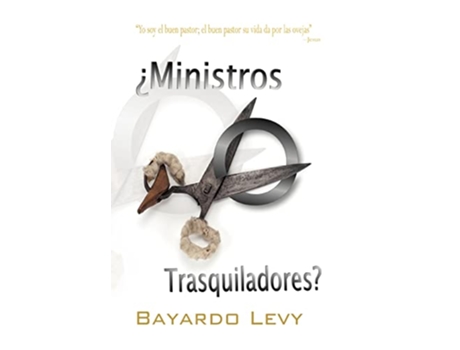 Livro Ministros O Trasquiladores Spanish Edition de Bayardo Levy (Espanhol)