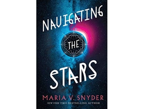 Livro Navigating the Stars Sentinels of the Galaxy de Maria V Snyder (Inglês)