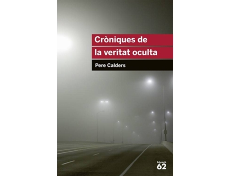 Livro Croniques De La Veritat Oculta + Recurs Digital