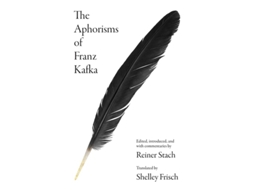 Livro The Aphorisms of Franz Kafka de Franz Kafka (Inglês - Capa Dura)