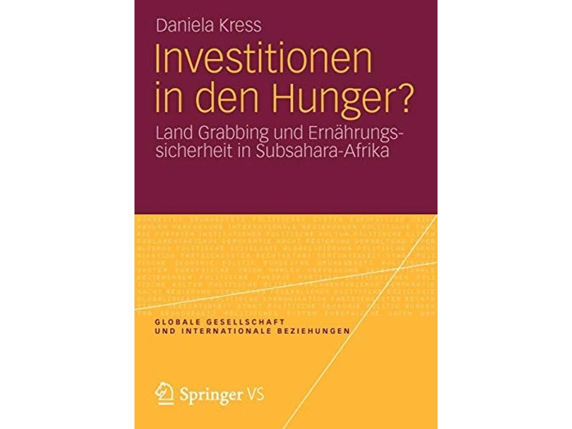 Livro Investitionen In Den Hunger? De Daniela Kress (alemão)