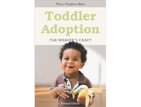 Livro Toddler Adoption The Weavers Craft de Mary HopkinsBest (Inglês)