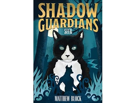Livro Shadow Guardians Seer Adventures of the Shadow Guardians de Matthew Block (Inglês)