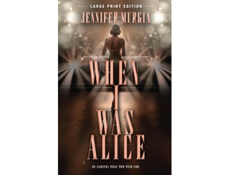 Livro When I Was Alice de Jennifer Murgia (Inglês)