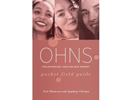 Livro OHNS--Otolaryngology Head and Neck Surgery de Neil J Thomson e Jagdeep Cheema (Inglês)