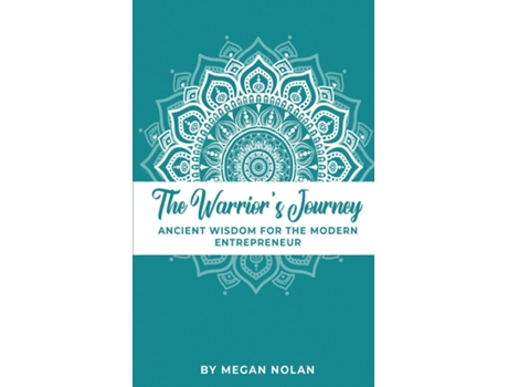Livro The Warriors Journey de Megan Nolan (Inglês)