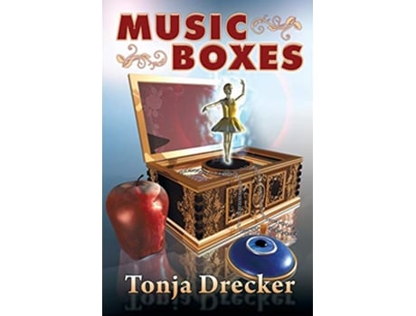 Livro Music Boxes de Tonja Drecker (Inglês)