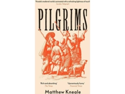 Livro Pilgrims de Matthew Kneale (Inglês)