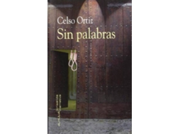 Livro Sin Palabras de Celso Ortiz Rodríguez (Espanhol)