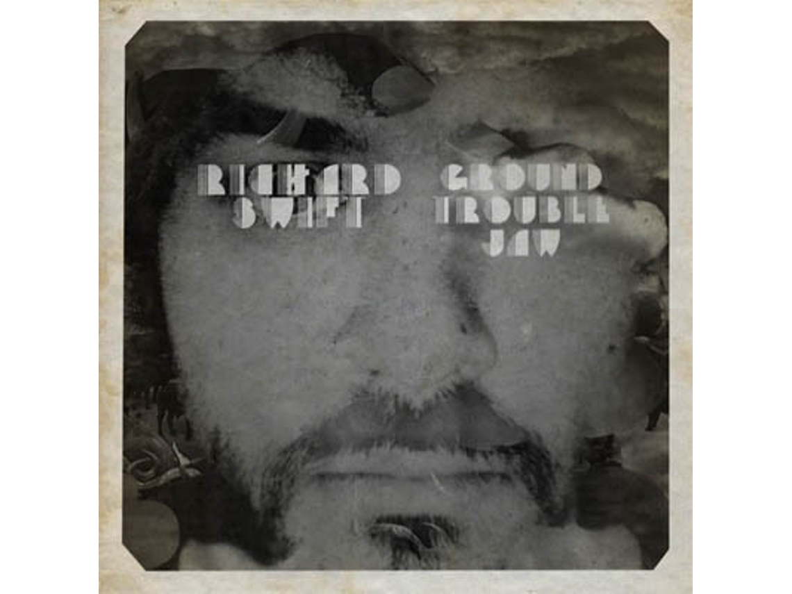 Vinil Richard Swift  - Ground Trouble Jaw