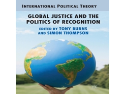 Livro Global Justice and the Politics of Recognition de Springer Nature BV (Inglês)
