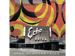 CD The Echocentrics - Echo Hotel