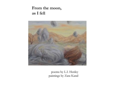 Livro From The Moon, As I Fell De L I Henley (inglês)