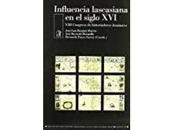 Livro Influencia Lascasiana En El Siglo Xvi de José Luis Burguet Huerta, José Barrado Barquilla et al. (Inglês)