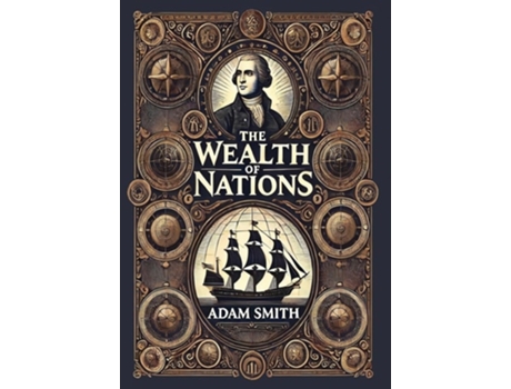 Livro The Wealth of Nations de Adam Smith (Inglês - Capa Dura)
