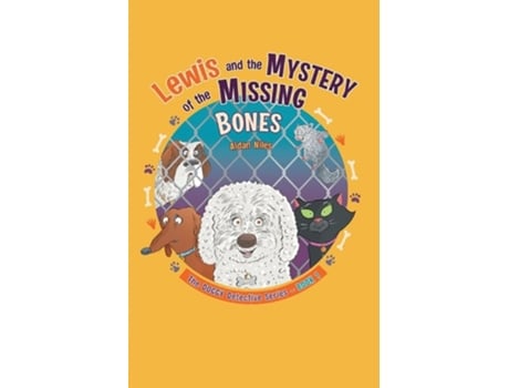 Livro Lewis And The Mystery Of The Missing Bones De Aidan Niles (inglês)