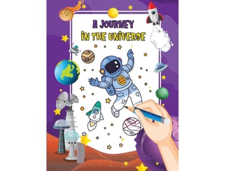 Livro A Journey in the Universe A Cosmic Coloring Adventure de BUCUR HOUSE (Inglês)