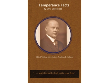 Livro Temperance Facts De Willis G Calderwood (inglês)