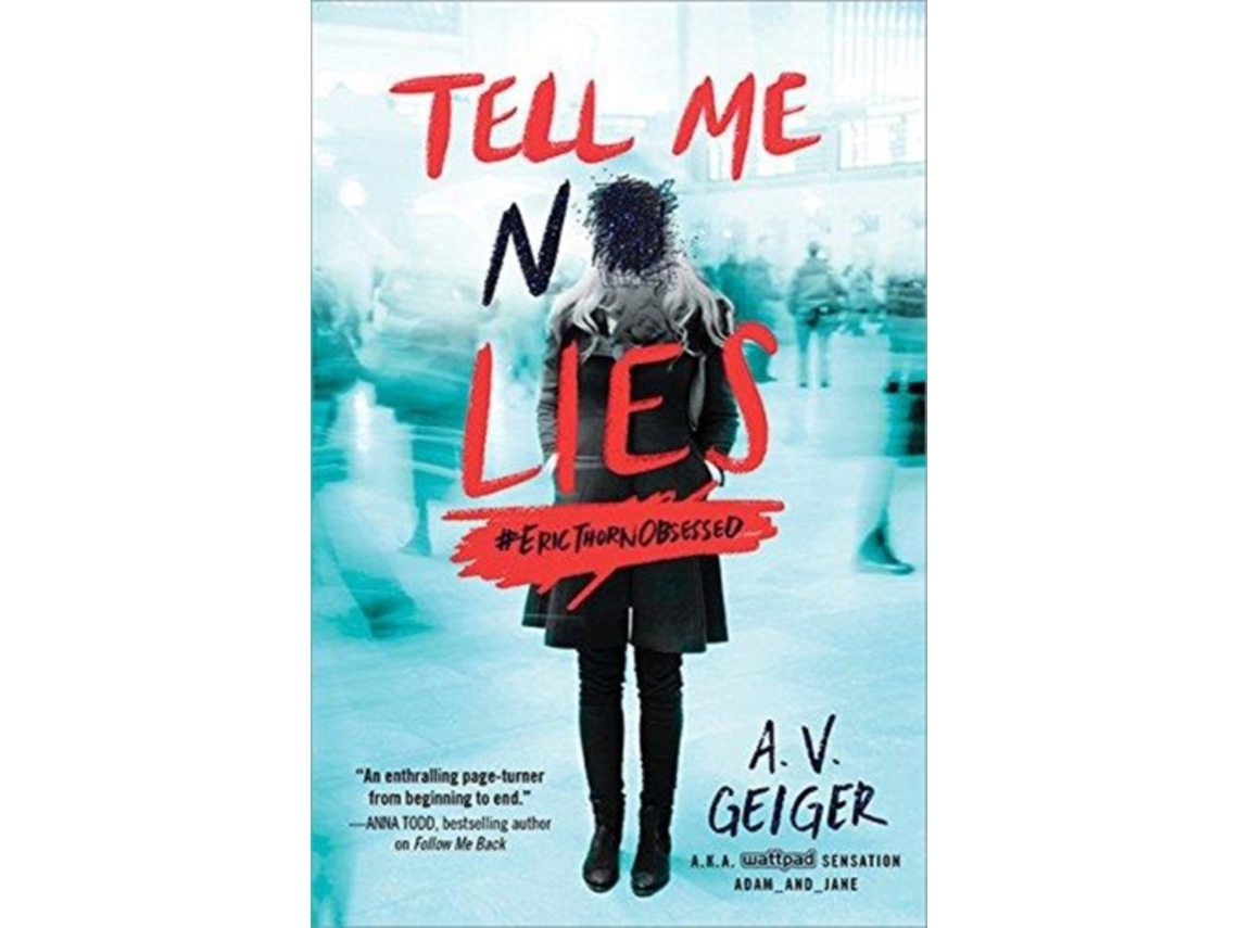 Livro Tell Me No Lies de Av Geiger (Inglês)