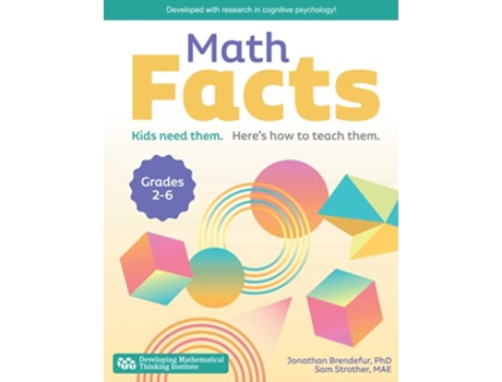Livro Math Facts Kids Need Them Heres How to Teach Them de Jonathan Brendefur Sam Strother (Inglês)
