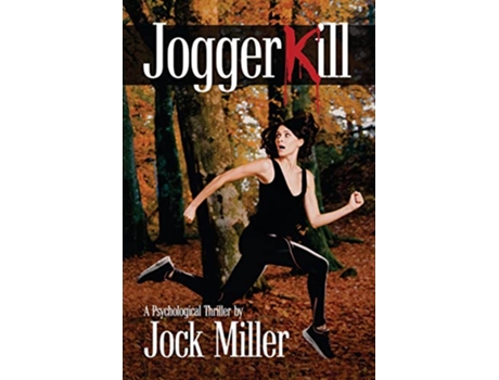 Livro JoggerKill A Psychological Thriller de Jock Miller (Inglês)