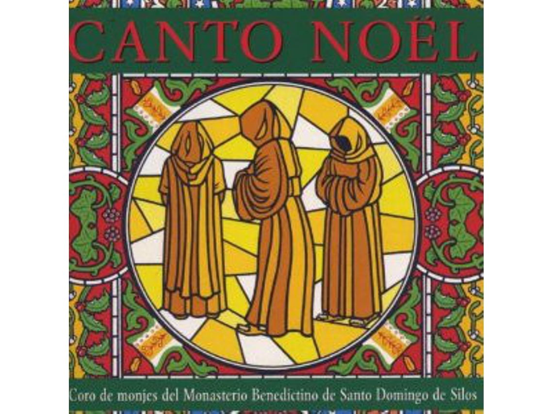 CD The Benedictine Monks Of Santo Domingo De Silos - Canto Nöel