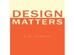Livro Design Matters de A M AlKhalifa (Inglês)