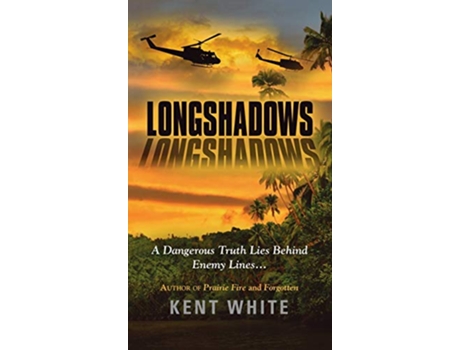 Livro Longshadows de Kent White (Inglês - Capa Dura)