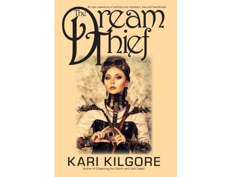 Livro The Dream Thief De Kari Kilgore (inglês)