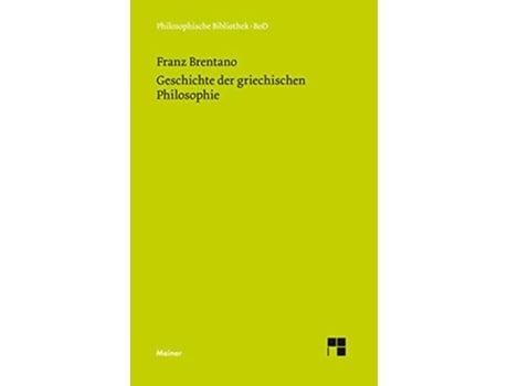Livro Geschichte der griechischen Philosophie German Edition de Franz Brentano (Alemão - Capa Dura)