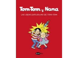 Livro Tom-Tom Y Nana 2. Las Ideas Explosivas De Tom-Tom de Aavv