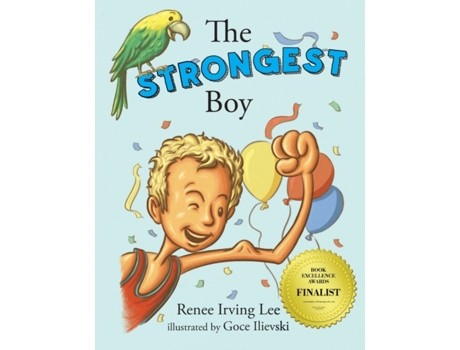 Livro The Strongest Boy Renee Irving Lee (Inglês)