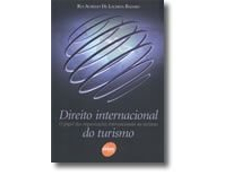 Livro Direito Internacional do Turismo de Rui Aurélio de L. Badaró .