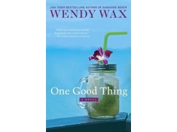 Livro one good thing de wendy wax (inglês)