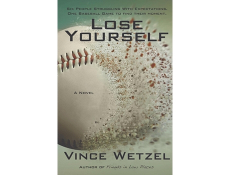 Livro Lose Yourself de Vince Wetzel (Inglês)