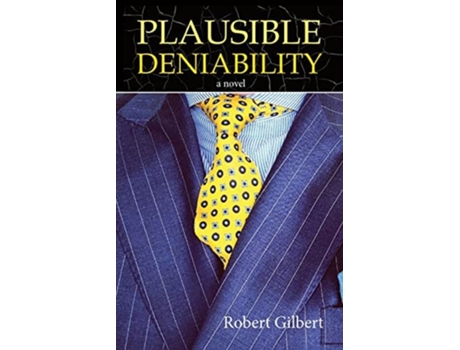 Livro Plausible Deniability de Robert Gilbert (Inglês)