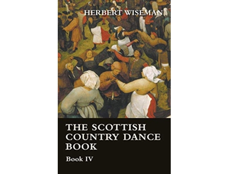 Livro The Scottish Country Dance Book Book VI de Herbert Wiseman (Inglês)
