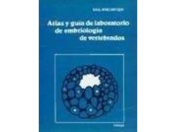 Livro Atlas y guía de laboratorio de embriología de vertebrados de Saul Wischnitzer (Espanhol)
