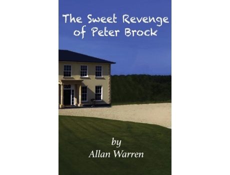 Livro The Sweet Revenge of Peter Brock de Allan Warren (Inglês)