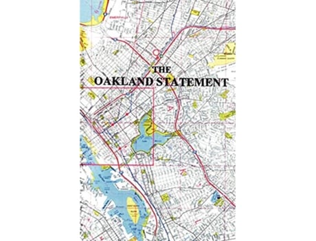 Livro Oakland Statement de Frederick Ellis e Carl Frederick (Inglês)