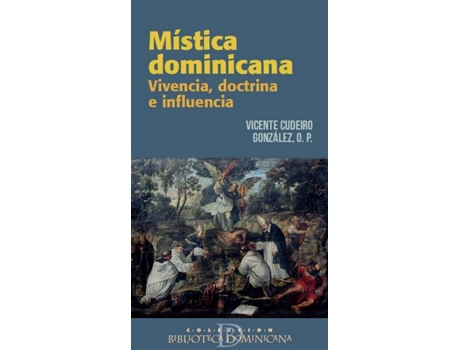 Livro Mística Dominicana de Vicente Cudiero González (Espanhol)