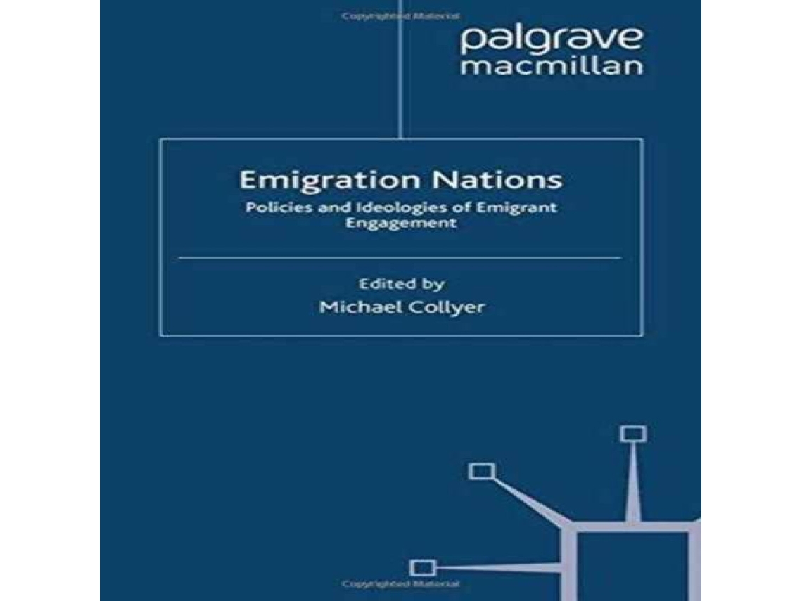 Livro Emigration Nations Policies and Ideologies of Emigrant Engagement de Springer Nature BV (Inglês)
