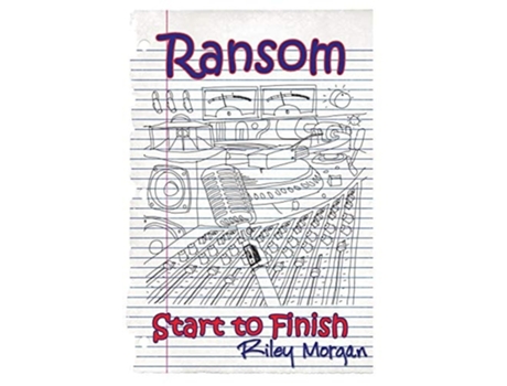Livro Ransom Start To Finish De Riley Morgan (inglês - Capa Dura)