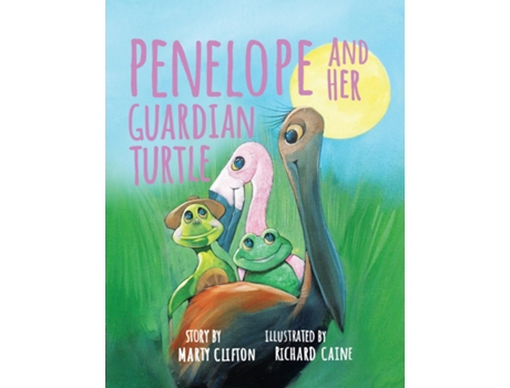 Livro Penelope and Her Guardian Turtle de Marty Clifton (Inglês)