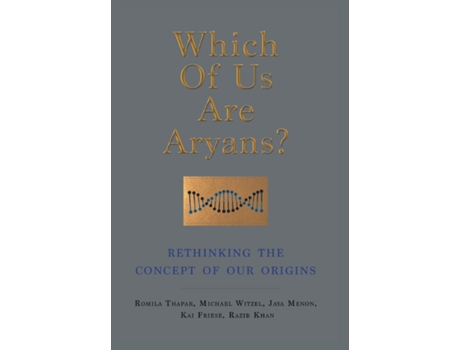 Livro Which Of Us Are Aryans? Rethinking The Concept Of Our Origins De Romila Thapar (inglês)