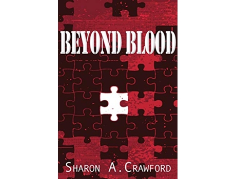 Livro Beyond Blood de Sharon A Crawford (Inglês)