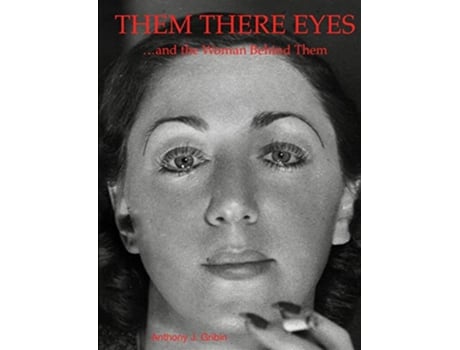 Livro Them There Eyes de Anthony Gribin (Inglês)