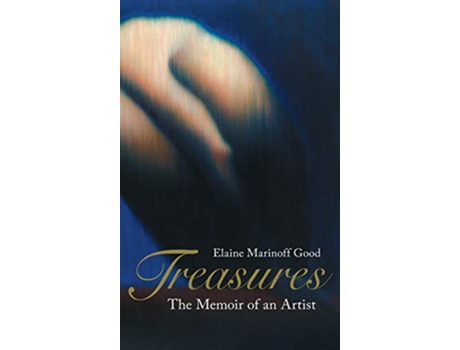 Livro Treasures The Memoir of an Artist de Elaine Marinoff Good (Inglês)